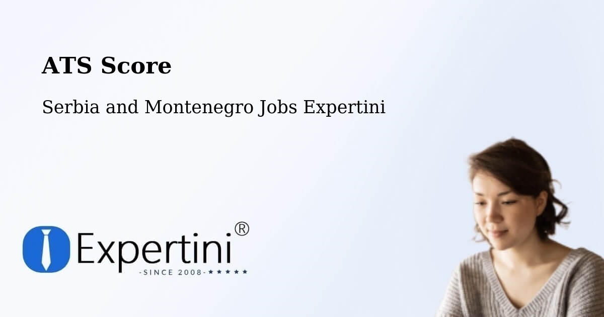 Resume ATS Score & Job Description Match Tool – Rosetown - Serbia and Montenegro Jobs Expertini