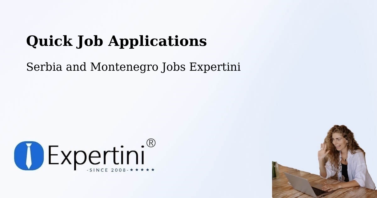 Quick Apply Feature – Rosetown - Serbia and Montenegro Jobs Expertini